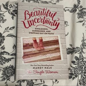 Beautiful Uncertainty by Mandy Hale